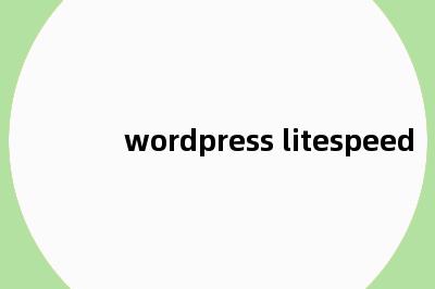 wordpress litespeed